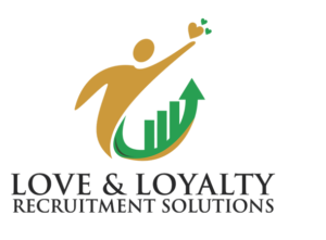 Love & Loyalty Recruitment Solutions